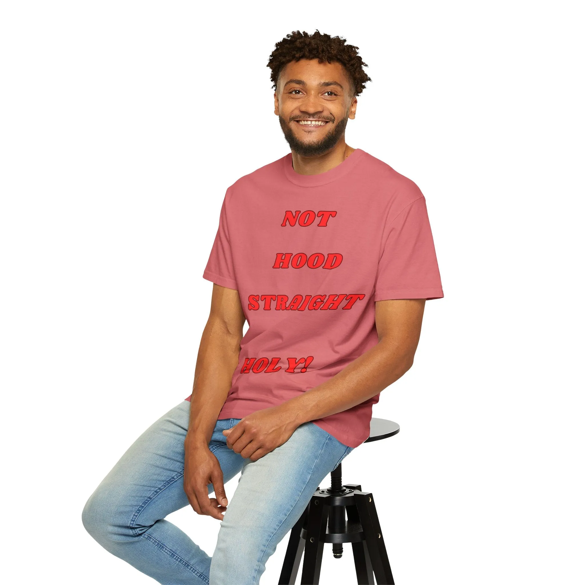 KPD Ministry Not Hood Straight Holy Garment-Dyed T-shirt