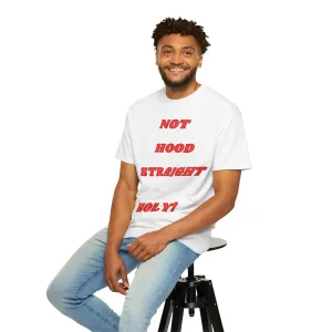 KPD Ministry Not Hood Straight Holy Garment-Dyed T-shirt